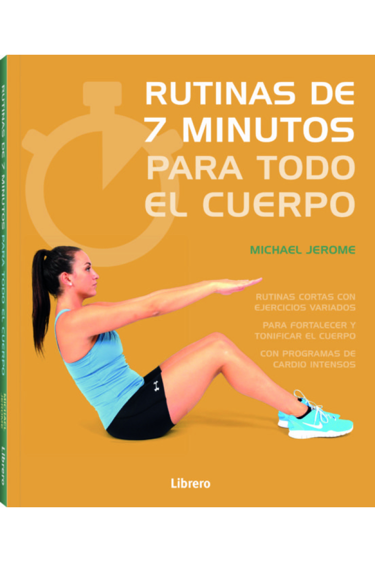 Rutinas de 7 minutos para todo el cuerpo