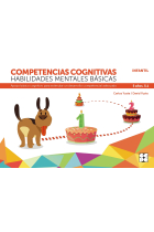 Competencias cognitivas. Habilidades mentales básicas 5.1 Progresint integrado infantil. Apoyo básico cognitivo para estimular un desarrollo competencial adecuado