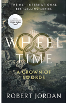 A Crown of Swords: The Wheel of Time (Book 7)