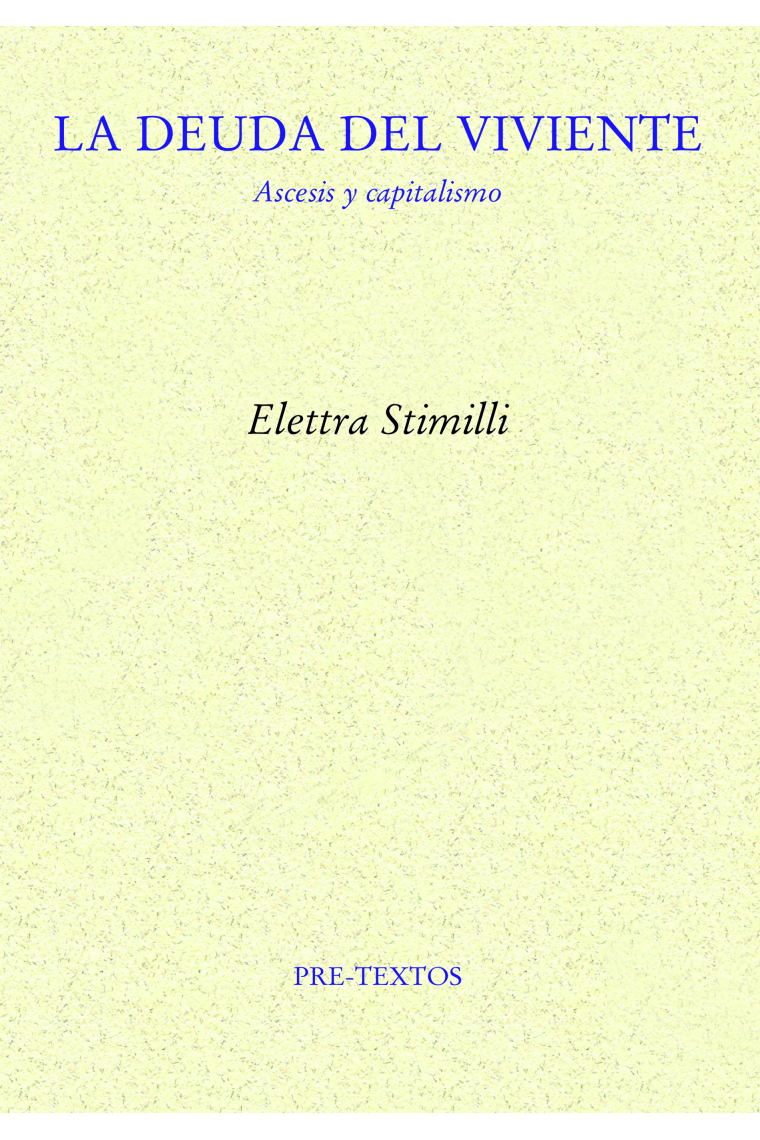 La deuda del viviente: ascesis y capitalismo
