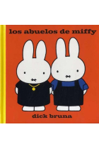 Los abuelos de Miffy