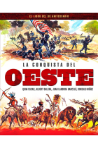 La Conquista del Oeste. El libro del 60 aniversario