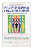 Influencia personal y relaciones humanas