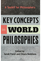 Key Concepts in World Philosophies: A Toolkit for Philosophers