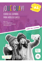 ¡Qué guay! A1. Curso de español para adolescentes