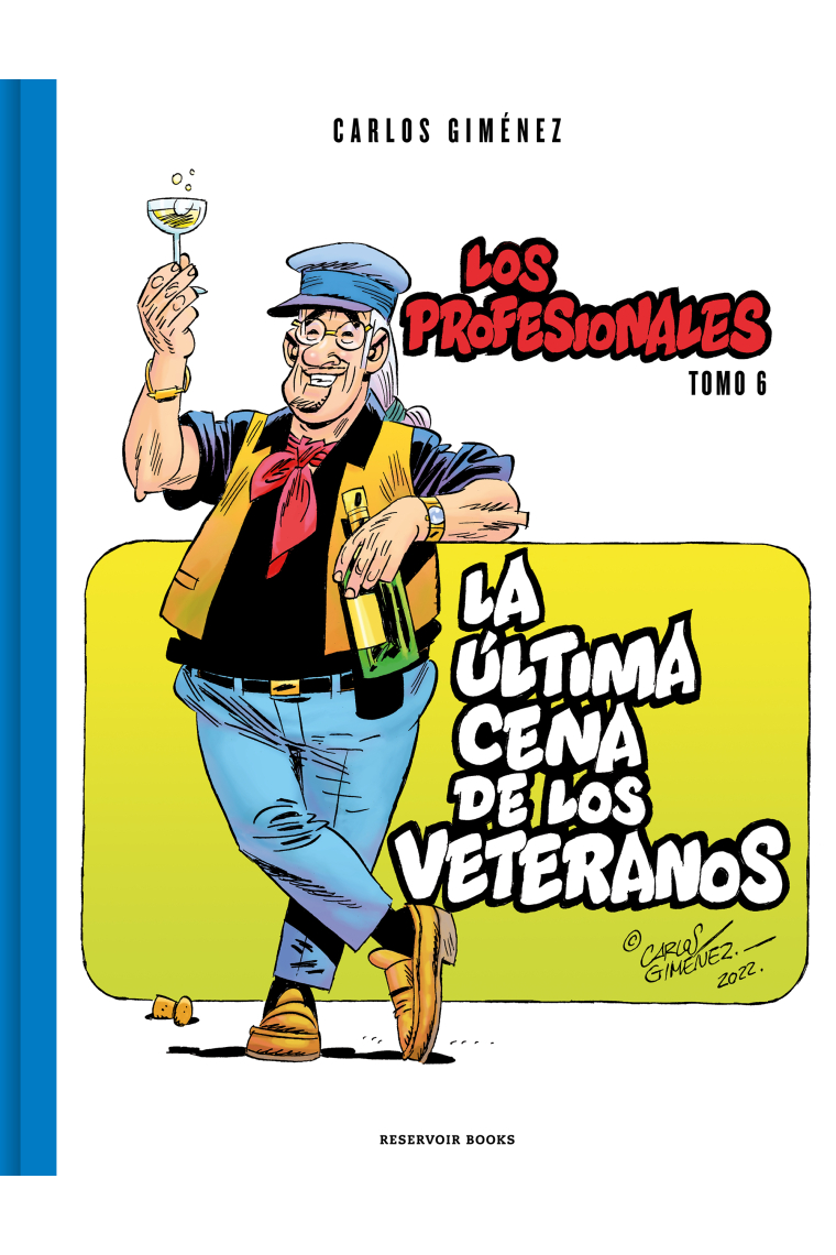 La última cena de los veteranos (Los Profesionales 6)