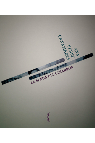 La senda del cimarrón