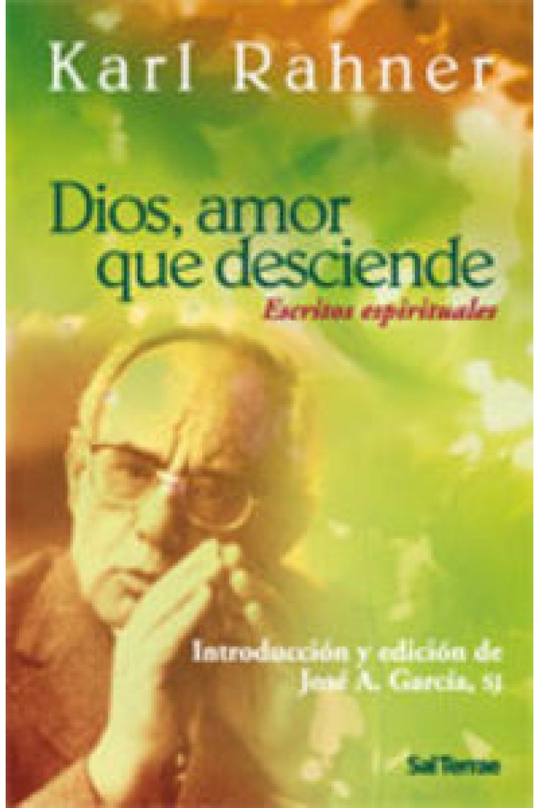 Dios, amor que desciende. Ejercicios espirituales