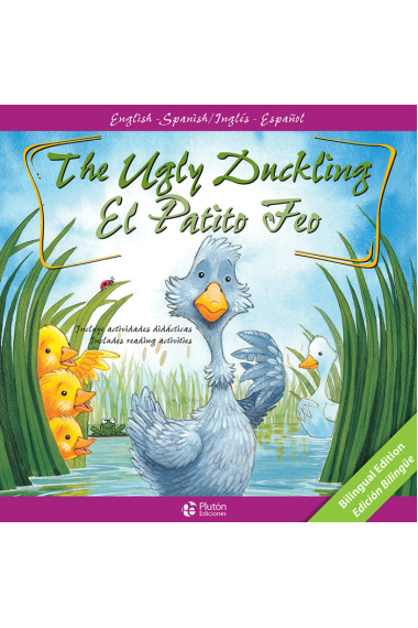 THE UGLY DUCKLING/EL PATITO FEO