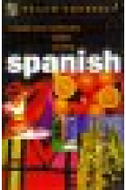 Teach yourself. Spanish. A complete course in understanding speaking and writing spanish