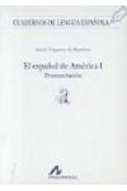 El español de América I: Pronunciación (28)