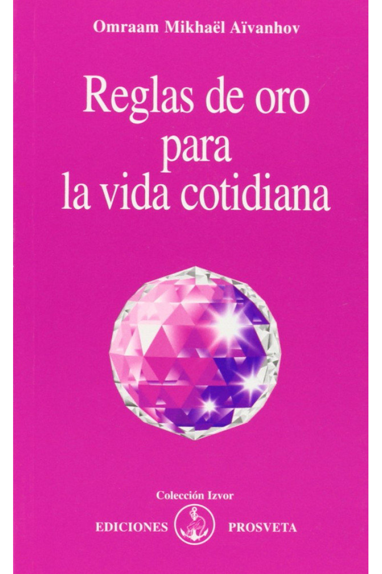 LAS REGLAS DE ORO