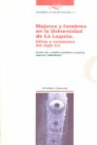 MUJERES Y HOMBRES EN LA UNIVERSIDAD DE LA LAGUNA. CIFRAS A COMIENZOS DEL SIGLO XXI