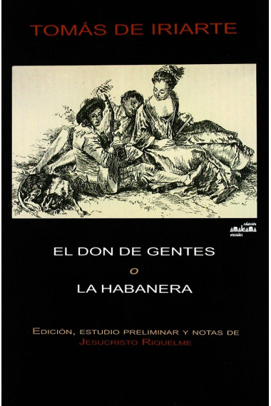 El don de gentes o La habanera