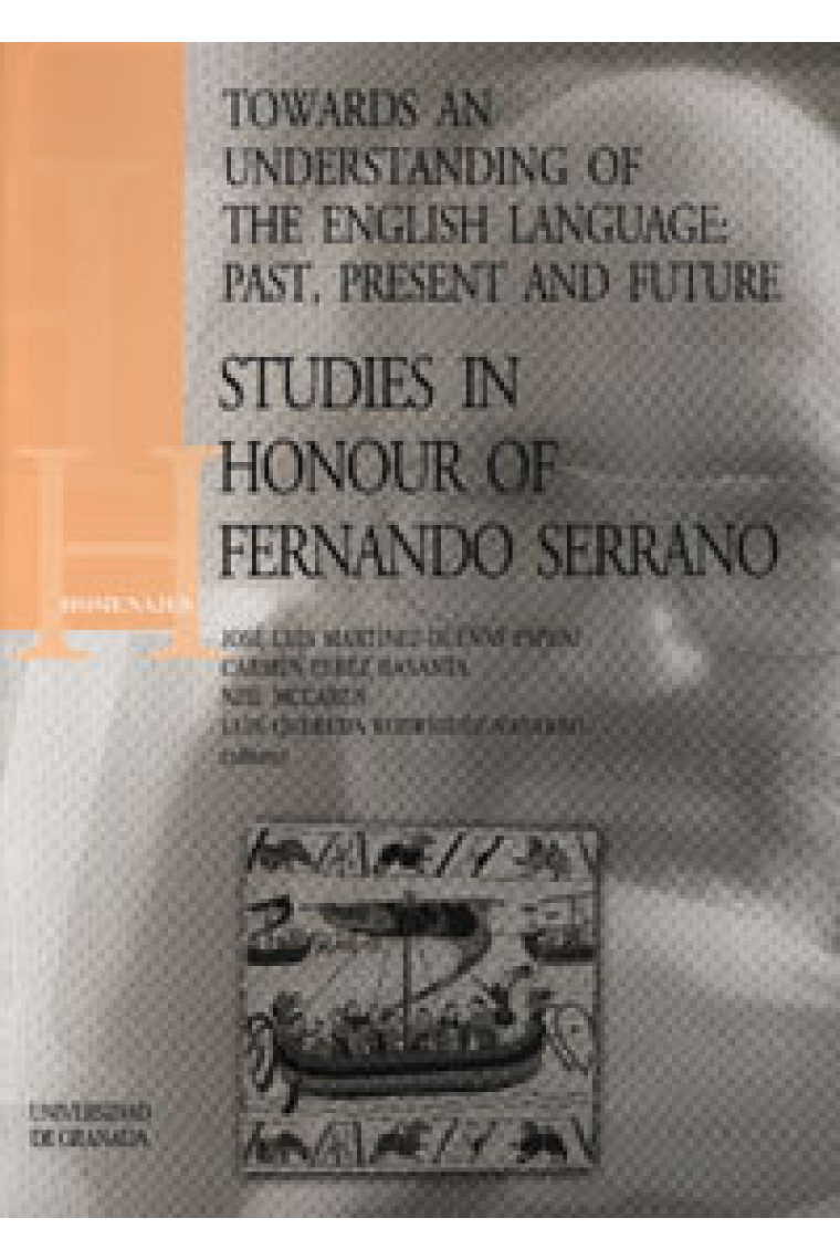 Towards an understanding of the english language: Past, present and future