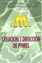 Creación y dirección de PYMES (Contiene diskette)