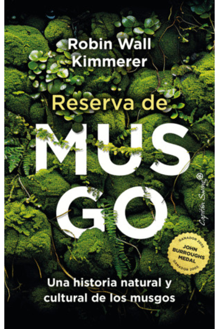 Reserva de musgo. Una historia natural y cultural