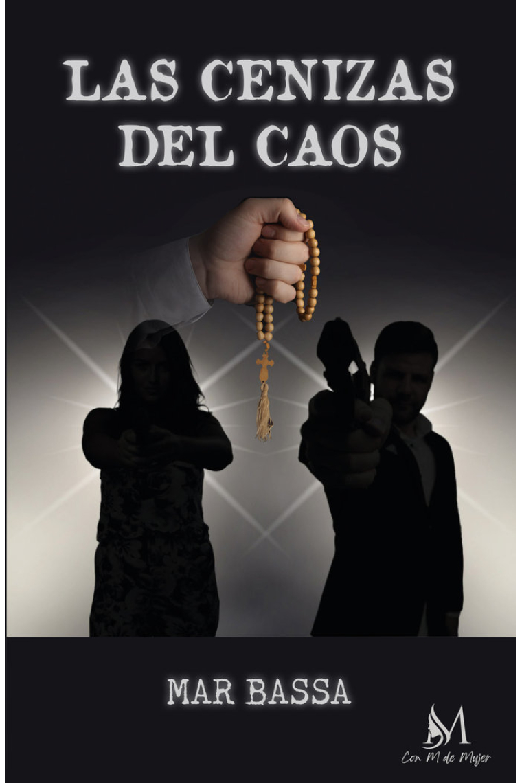 LAS CENIZAS DEL CAOS