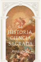 LA HISTORIA CIENCIA SAGRADA