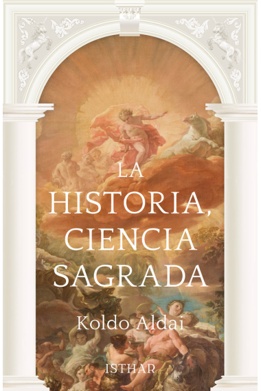 LA HISTORIA CIENCIA SAGRADA