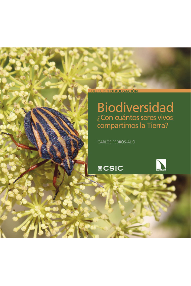 Biodiversidad. ¿Con cuántos seres vivos compartimos la Tierra?