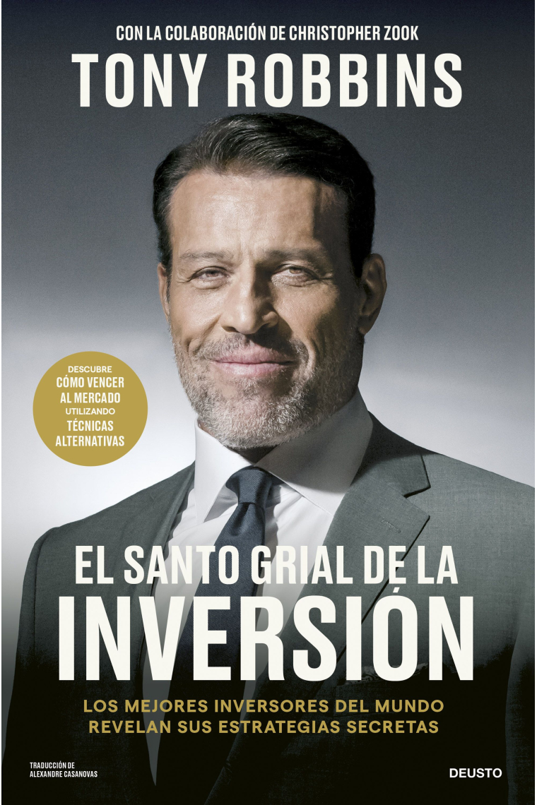 El Santo Grial de la inversión. Los mejores inversores del mundo revelan sus estrategias secretas
