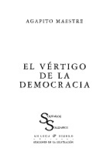 El vértigo de la democracia