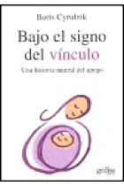 Bajo el signo del vínculo