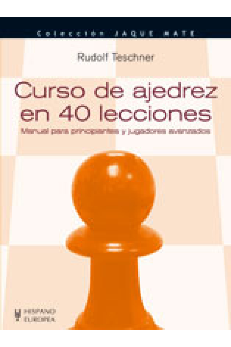 Curso de ajedrez en 40 lecciones