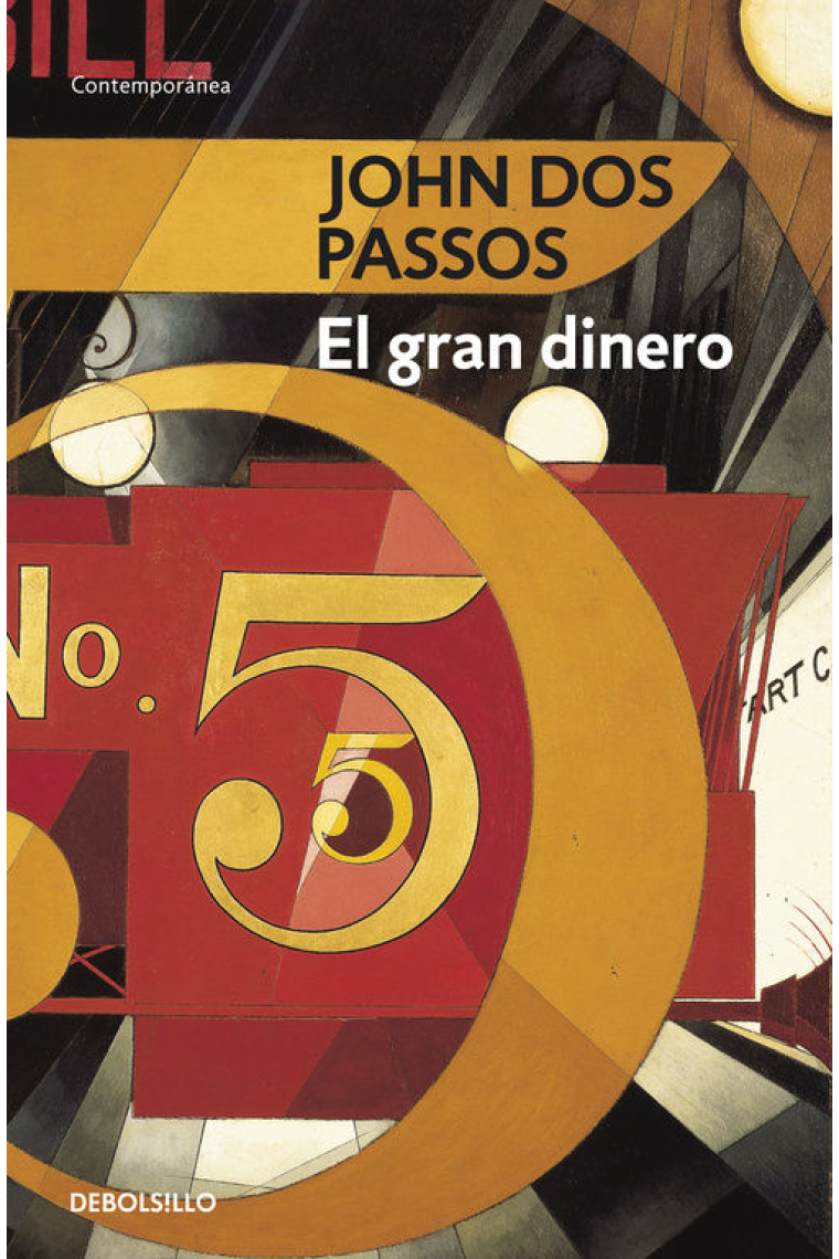 El gran dinero (Trilogía USA III)