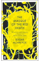 The Masque of the Red Death: and Other Stories