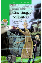 Cinc viatges pel misteri