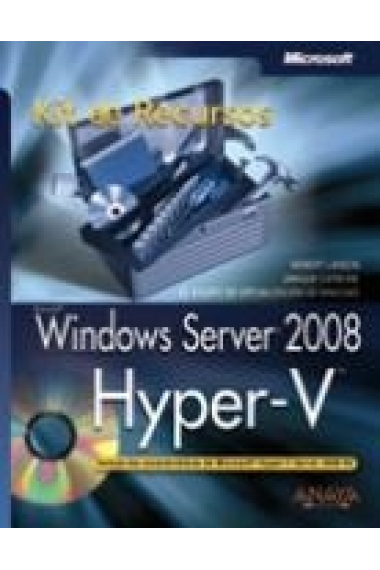 Windows server 2008. Hyper-V.Kit de recursos