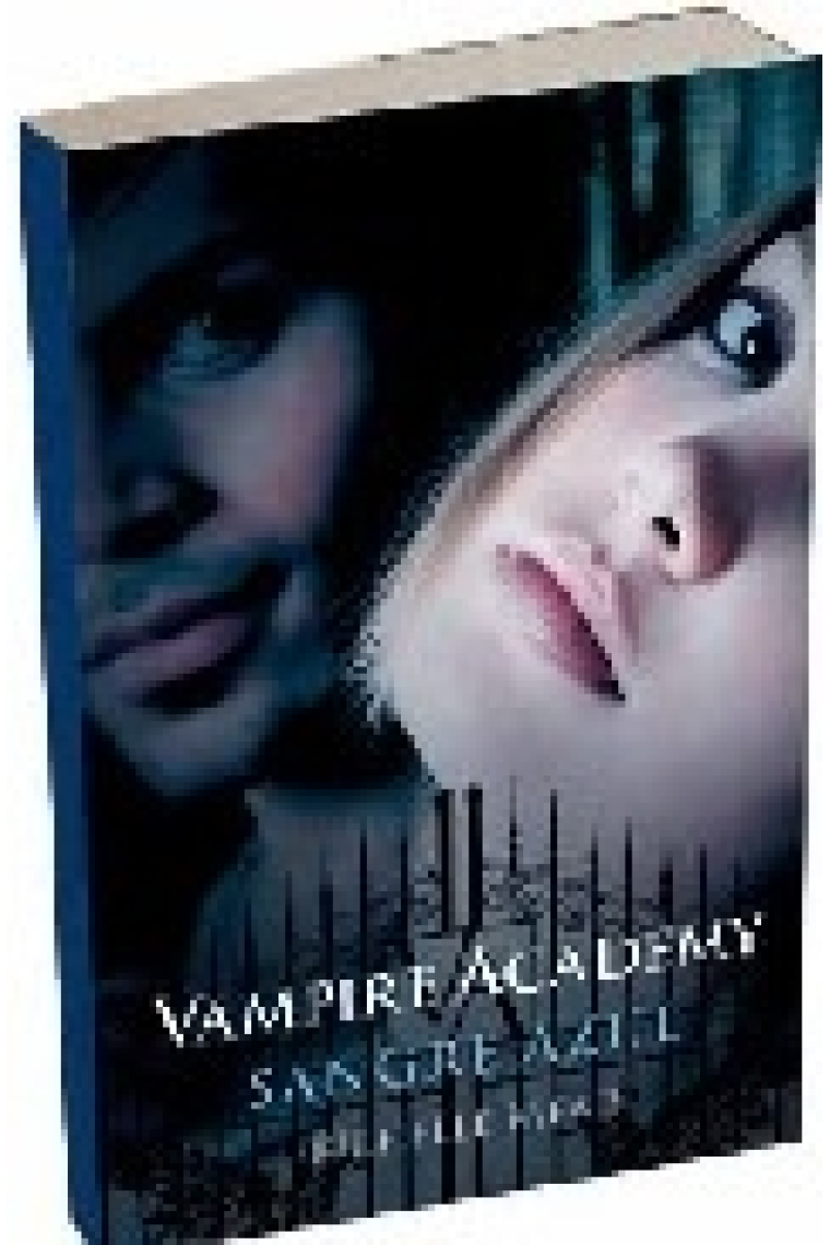 Vampire academy II: Sangre Azul