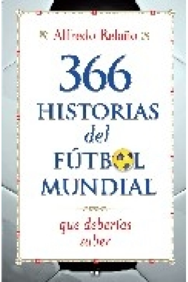 366 Historias del fútbol mundial