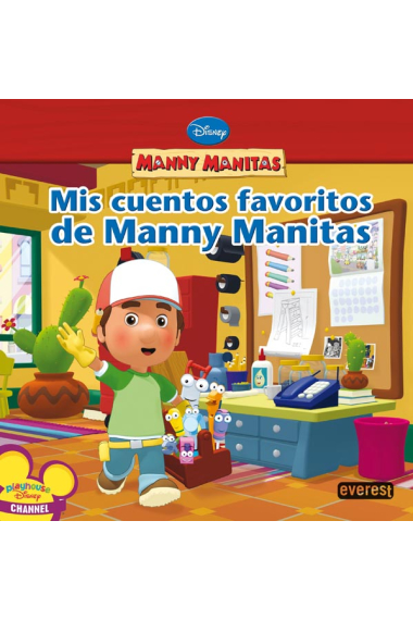 Mis cuentos favoritos de Manny Manitas