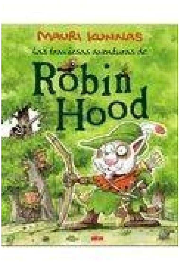 Las traviesas aventuras de Robin Hood