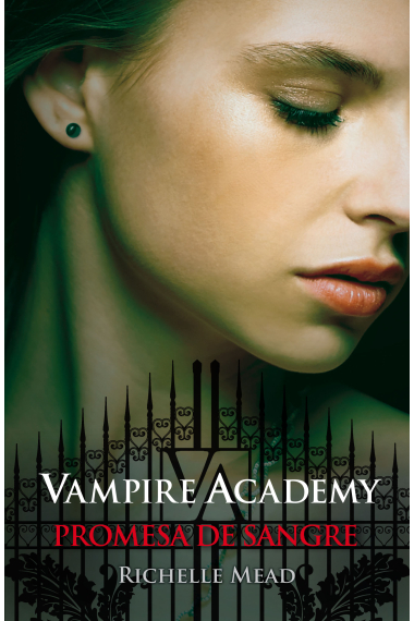 Promesa de sangre (Vampire Academy)