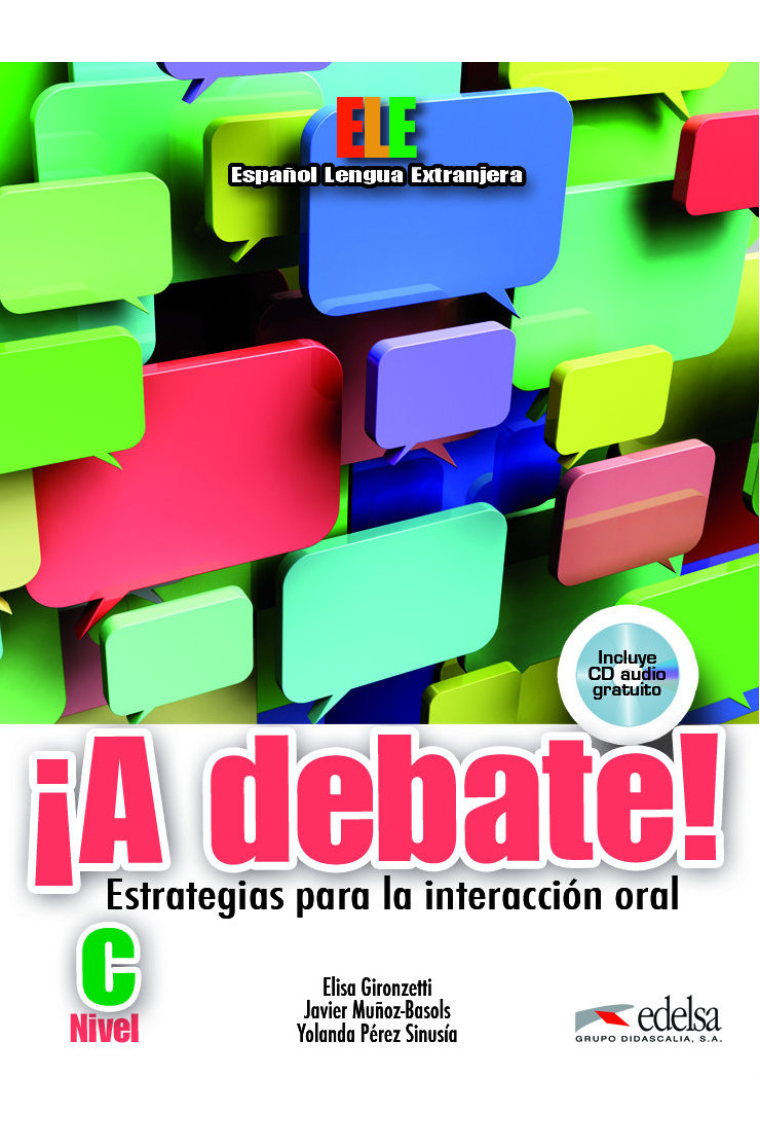 ¡A debate! Libro del alumno + CD audio