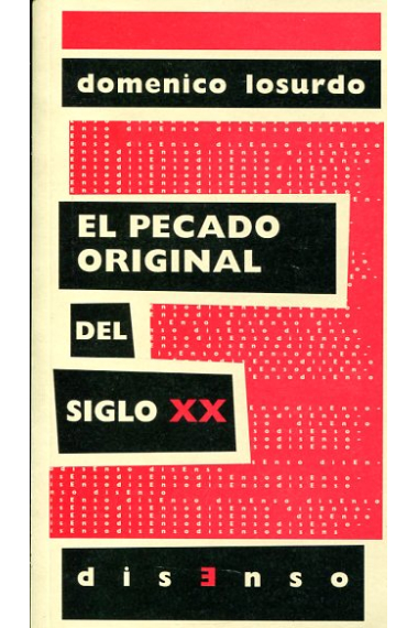 El pecado original del siglo XX