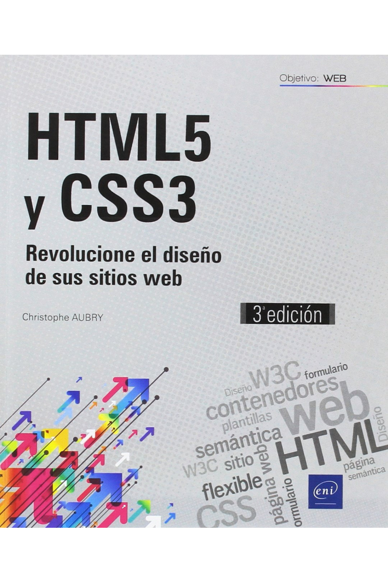 HTML5 Y CSS3 - Revolucione El Diseño De Sus Sitios Web