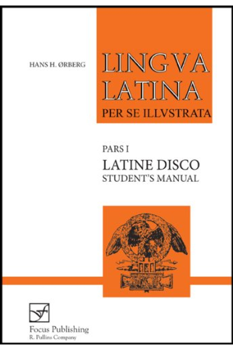 Lingua Latina per se illustrata - Latine Disco, Student's Manual