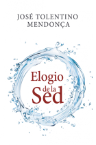 Elogio de la sed