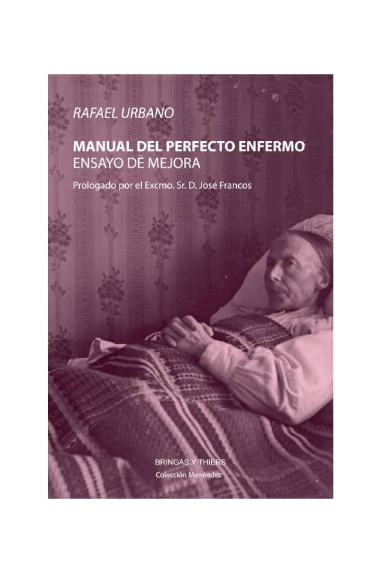 Manual del perfecto enfermo (Ensayo de mejora)