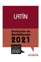 Latín (Selectividad 2021). Con las pruebas de acceso a la Universidad 2020