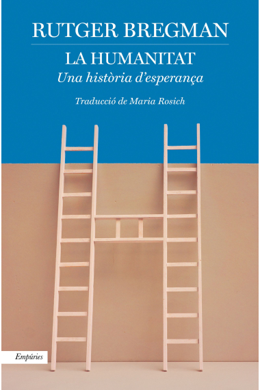 La humanitat. Una història d'esperança