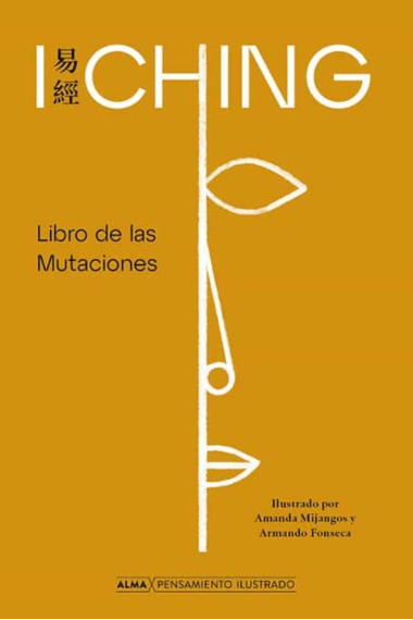 I Ching. Libro de las Mutaciones