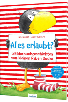 Der kleine Rabe Socke: Alles erlaubt?: 5 Bilderbuchgeschichten vom kleinen Raben Socke