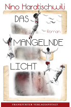 Das mangelnde Licht