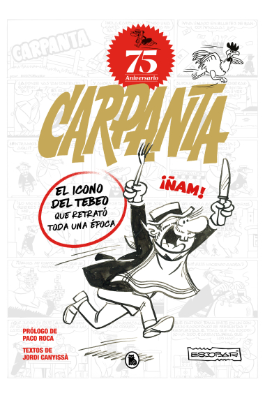 Carpanta 75 Aniversario